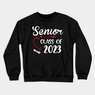 Senior 2023. Class of 2023 Graduate. Crewneck Sweatshirt